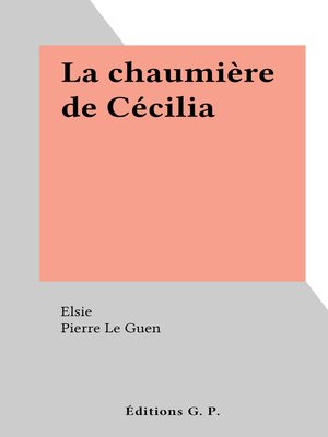 cover image of La chaumière de Cécilia